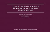 The Banking Regulation Review The Banking Regulation Review€¦ · herein. Although the information provided is accurate as of May 2016, be advised that this is a developing area.
