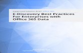 Zapproved Solution Brief: Office 365 E-Discovery Best Practices …sarenaregazzoni.com/wp-content/uploads/2018/01/WP_2016_O365_… · Office 365 provides different levels of ediscovery