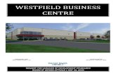 WESTFIELD BUSINESS CENTRE...WESTFIELD BUSINESS CENTRE EXECUTIVE SUMMARY Oak Ridge Road, LLC (“Oak Ridge”) is pleased to present its plans for the proposed Wes ield Business Centre,