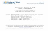 Wednesday, October 26, 2016 · Next Meetings: Wednesday, November 9, 2016 – 9:30 a.m. Wednesday, November 23, 2016 – 9:30 a.m. Proclamation The following City of Brampton proclamation