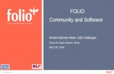 FOLIO – Community and Software · • FOLIO Product Council, Stakeholders Board, SIGs, subgroups (incl. convener) ... Excluded are graphics, screen shots and pictures from other