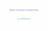 Object Oriented Programmingcourses.daiict.ac.in/.../content/0/OOP.pdf · • Abstraction Strategy here is : A set of functions (procedures) are going to accomplish the desired task