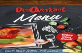 y our meal! - Den Overkant · 2018-07-09 · beer we serve several snacks like: spareribs, nachos, typical Dutch deep fried snacks and cheese. 3 DELICIOUS WINES | 18,95 P.P. with