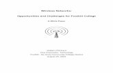 Wireless Networks: Opportunities and Challenges for ...fhdafiles.fhda.edu/downloads/etsfhda/WirelessWhitePaper.pdf · Wireless Networks: Opportunities and Challenges for Foothill