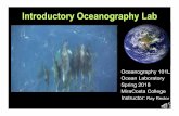 Introductory Oceanography Lab - SeaSciSurfseascisurf.com/ocean101_lab_pres1.pdf · 8 Wise Suggestions for my Students of Oceanography 50% Motivation – 50% Perspiration SHOW UP for