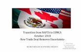 Transition from NAFTA to USMCA October 2018 -New Trade ... · Since NAFTA, U.S.-built auto exports have doubled, supporting thousands of jobs Importance of NAFTA for auto manufacturing
