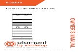 DUAL-ZONE WINE COOLER...OWNER’S MANUAL A PROUD HERITAGE OF EXPERIENCE & QUALITY DUAL-ZONE WINE COOLER 732 South Racetrack Road, Henderson, NV 89015 | 1.800.777.8466 | info@vinotemp.com
