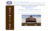 WILL ROGERS H DOWNS Reports/database/WRD Simulcast05.pdfh o r s e r a c i n g a u d i t state of oklahoma office of the state auditor & inspector will rogers downs simulcast race days