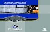 FirmaMax Plastic Pallets - Sonoco Protective Solutions · sustainable packaging solutions. FirmaMax pallets are made from proprietary formulations of 100 percent post-consumer HDPE