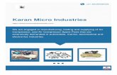 Karan Micro Industries · Established in the year 1990, we “Karan Micro Industries” are acknowledged as a prominent manufacturer, supplier, trader and service provider, of an