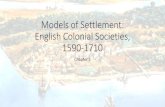 Models of Settlement: English Colonial Societies, …claysclasses.weebly.com/.../chapter_2.2_new_england.pdfseparatists returned to England before setting out for the New World. •The