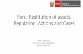 Peru: Restitution of assets. Regulation, Actions and Cases€¦ · #11 Aportes a Fuerza 2011 Keiko Fujimori Higuchi US$ 1'000.000 Cash payment to Jaime Yoshiyama and Augusto Bedoya