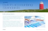 Dutch accounting StandardsIntroduction The Dutch Accounting Standards Board (DASB) recently published the 2019 edition of the Standards for the Annual Report of large and medium-sized