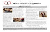Love Thy Neighbor Ministries The Good Neighbor · t Love Thy Neighbor Ministries The Good Neighbor January, February, March 2020 Ministry Update Steve Kacprzak, Executive Director