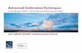 Advanced Calibration Techniques - Science Website · 2015-07-13 · • Fast switching: An Observing strategy - used at the EVLA for high frequencies and at ALMA for long baseline