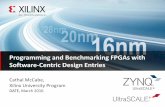Programming and Benchmarking FPGAs with Software-Centric ...res4ant.deib.polimi.it/.../Cathal_2016...aware_hetrogeneous_computi… · Page 12 PL PS C/C++ SDK Application C SDK, OS
