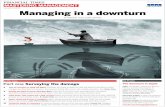 January 23 2009 Managing in a downturn - IIA Downturn... · 2016-09-30 · Managing in a downturn A weekly four-part series January 23 2009 2 Time for managers to stand and deliver