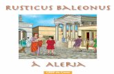 Rusticus baleonus à ALERIA - Le réseau de création et d ... · transformations de toutes les langues italiques. Néanmoins, la conquête romaine marqua la fin de la précédente