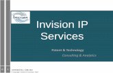 Invision IP Services · Prior Art Search IPAMs Non-English prior art search results (Chinese, Korean, Japanese, German, French) Analysis of non-English patents to identify the freedom-to-operate