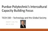 Purdue Polytechnic’s Intercultural Capacity Building Focus · All plans of study should include a required two-semester senior capstone experience that is driven by industry or