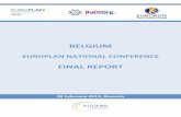 BELGIUM - EURORDIS · BELGIUM– EUROPLAN National Conference Final Report 4 3. Genetic counselling in the existing Centres of Expertise for rare diseases – additional budget of