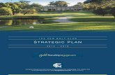 Kew Golf Club - Strategic Plan (1) · Our governance, administration and golf operations will be of the highest standard. ... The Kew Golf Club will be a stand alone club and one