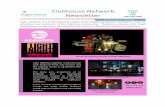 Clubhouse Network Newsletter Issue #16...Clubhouse Stories Please give us your stories of what the Clubhouse Network means to you. This Month We Have Charlotte In 2017 it took a lot