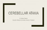 Ataxia and approach to ataxia - Houston Medical Clerkship · Ataxia-telangiectasia (A-T) is an autosomal recessive, complex, multisystem disorder characterized by progressive neurologic