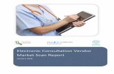 Electronic Consultation Vendor Market Scan Report - BluePath … · 2018-01-31 · Based on clinician and healthcare administrator feedback, BluePath developed a minimum viable set