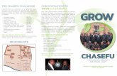 THE CHASEFU CHALLENGE OUR INVITATION TO GROW … · US Dollars): Principal’s House $8,716 Classroom building $39,203 Guest House $41,975 Lecturers Houses (3) $97,408 ... OUR INVITATION