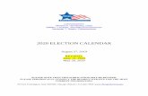 2020 ELECTION CALENDAR - Chicago Board of Elections CMS …...(2 year terms: Districts 1, 4, 7, 10, 13, 16, 28 – districts partially or wholly in Chicago) Representatives in the