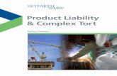 Product Liability & Complex Tort20Liability.pdfSeyfarth attorneys have extensive experience in product liability matters involving regulated drug, device and food products. Our attorneys