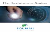 Fiber Optic Interconnect Solutions - SOURIAU · 2020-06-05 · Fiber optic is the best solution when high data-rate, ... design and its versatility account for the selection of SOURIAU