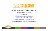 APR Cohort: Session 7€¦ · APR Cohort: Session 7 Friday, May 1, 2020 12-1 p.m. join.me/mospra_director Phone: 1.720.650.5050 Conference ID: 910-070-824# KSA: Leading the PR Function