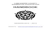HANDBOOK - Lancashire County Badminton · 2014-06-06 · LANCASHIRE COUNTY BADMINTON ASSOCIATION THE BADMINTON ENGLAND INTER COUNTY CHAMPIONSHIPS SEASON 2012 – 2013 FIRST TEAM –