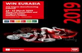 14 - 17 March 2019 - WIN EURASIAwin-eurasia.com/.../2019/pdf/brosur/WIN_2019_brochure_EN.pdf2019 WIN EURASIA 2019 win-eurasia.com #wineurasia 360 Degree Manufacturing Industry 14 -