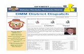 DMM District Dispatch · 2nd Qtr DMM Conf Call 7 PM CST February 19, 2016 Phone #: TBA 3rd Qtr DMM Gathering April 28-29, 2017 Marriott Hotel St Cloud, MN 99th OI Convention July