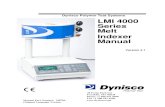 LMI 4000 Series Melt - Dynisco series... · 2019-01-17 · LMI 4000 Series Melt Indexer Manual Version 4.1 38 Forge Parkway Franklin, MA 02038 Phone +1 508 541 9400 Fax +1 508 541