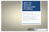 Get on Board: Nonprofit Profiles - WordPress.com · 17/04/2014  · Get on Board: Nonprofit Profiles. April 17, 2014 Get Connected: Nonprofit Speed Dating Get on Board is a board