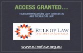 TELECOMMUNICATIONS DATA (METADATA) AND THE RULE OF … · 2015-03-12 · Process for Getting Metadata 1. An investigator requests metadata 2. A senior oﬃcer or oﬃcial in the enforcement