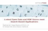 Linked Open Data and RDF Stores meet Search Based Applications · 2012-02-20 · Classification Phase New Document Example Documents Text Classification ... Offloading RDF Content