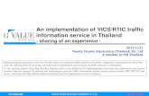 An implementation of VICS/RTIC traffic information service in … · 2012-11-23 · An implementation of VICS/RTIC traffic information service in Thailand ... 2011 10K Taxi GPS Project