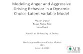 Modeling Anger and Aggressive Driving Behavior in a ...€¦ · University of Beirut (AUB). •Those who felt dizzy and stopped the experiment, drove recklessly, or had accidents