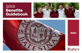 2018 Benefits Guidebook - Bates College · If there is any discrepancy between the descriptions of the program’s elements as contained in this benefits guidebook and the official