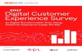 2017 Digital Customer Experience Survey€¦ · using customer satisfaction (CSAT) (40 percent), customer retention (slightly less than 40 percent) and engagement metrics (37 percent).
