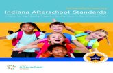 Indiana Afterschool Standards Indiana Afterschool Standards I Indiana Afterschool Standards Indiana