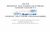 2019 MOUNT ISA AGRICULTURAL SHOW SOCIETY · 3. HACK 16HH AND OVER 4. HACK 15HH AND NOT EXCEEDING 16HH 5. GALLOWAY OVER 14HH AND NOT EXCEEDING 15HH 6. PONY 14HH AND UNDER 7. ... 1.5