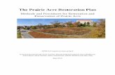 The Prairie Acre Restoration Planprairieacre.ku.edu/sites/prairieacre.drupal.ku.edu/files... · 2017-12-22 · The Prairie Acre Restoration Plan is the result of a collaborative effort