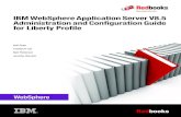 WebSphere Application Server V8.5 Administration and ... · International Technical Support Organization IBM WebSphere Application Server V8.5 Administration and Configuration Guide