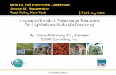 Innovative Trends in Wastewater Treatment...Introduction & Background Hydraulic Fracturing and Flowback Waters Constituents of Concern (COCs) PADEP Environmental Impacts/Regulatory